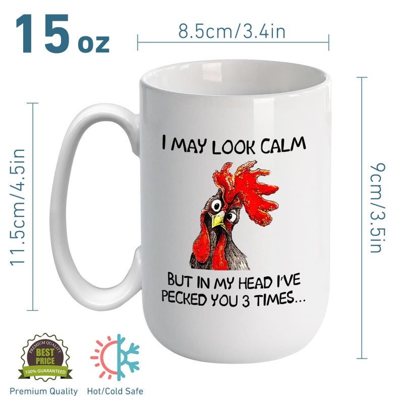 senooe Funny Rooster Coffee Mug - I May Look Calm But In My Head I've Pecked You 3 Times, Funny Gifts for Mom, Dad, Grandparents, Friends, Relatives, Besties, Sisters, Boss, Colleague, etc (15 Ounces) - Image 3